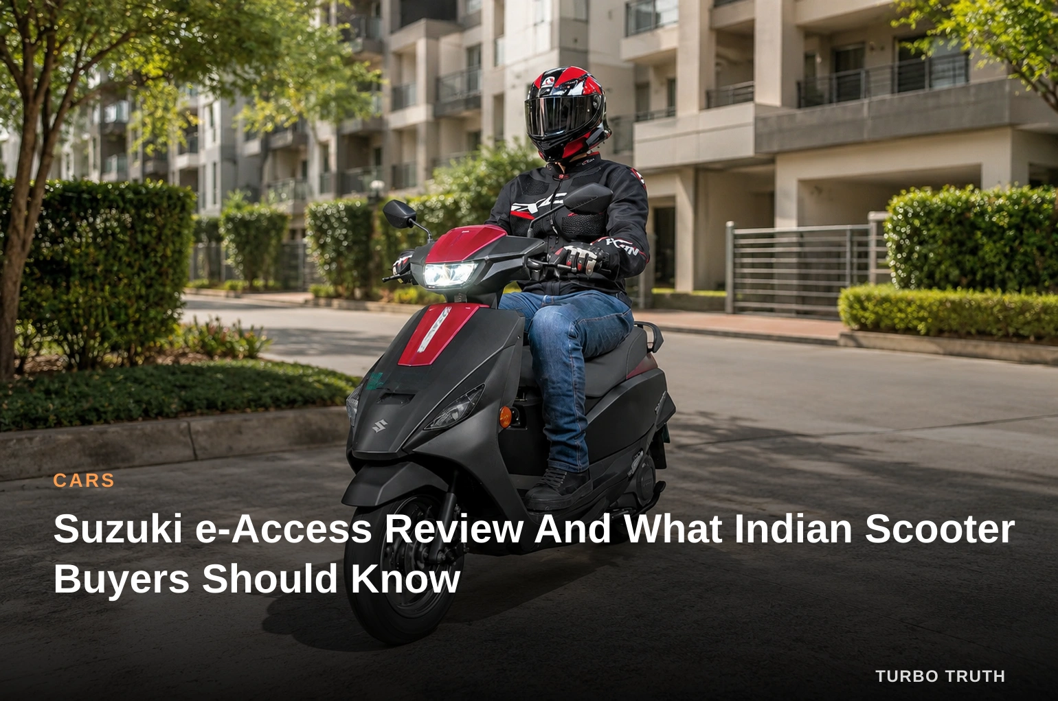 Suzuki e-Access Review And What Indian Scooter Buyers Should Know