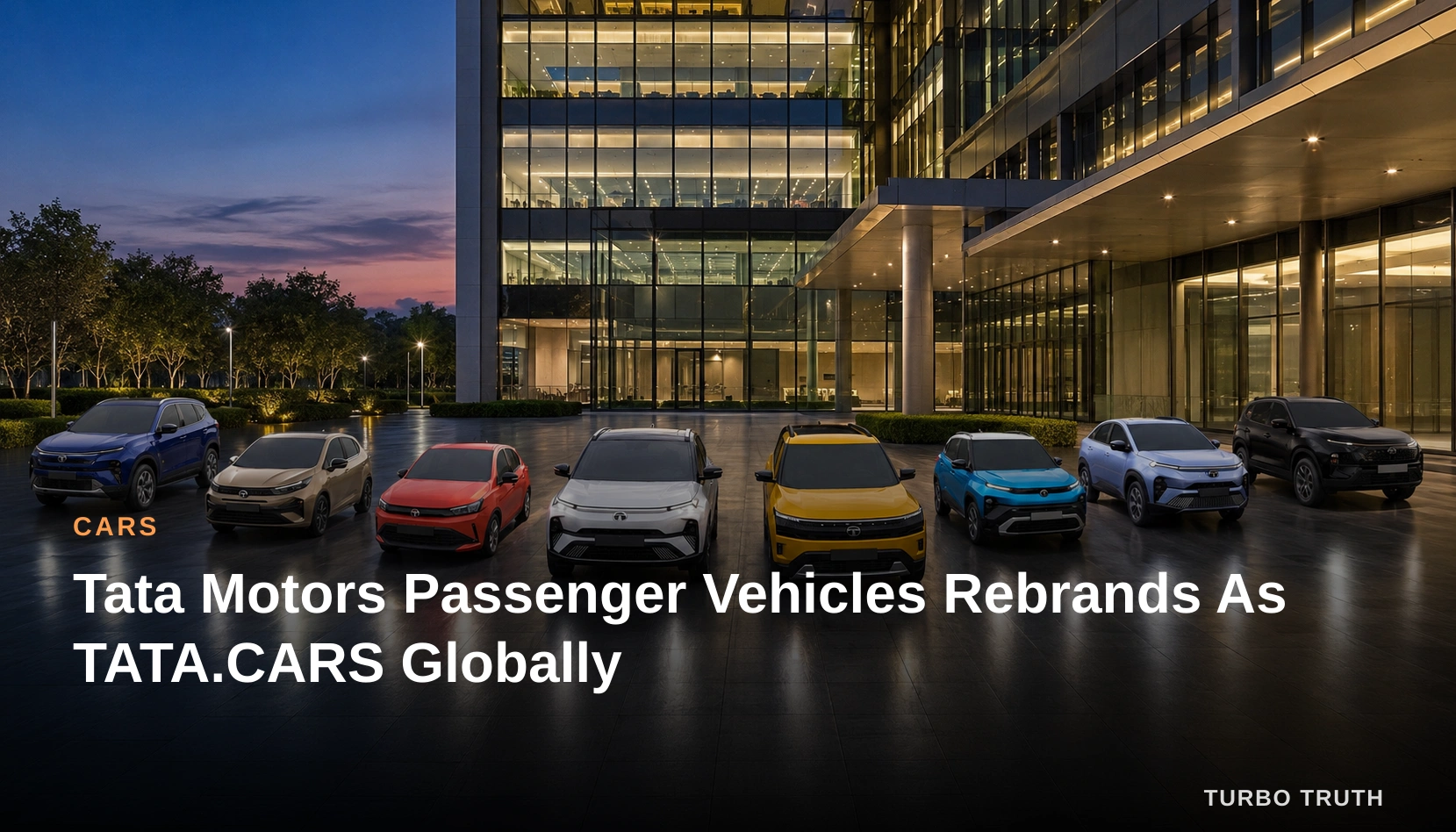 Tata Motors Passenger Vehicles Rebrands As TATA.CARS Globally