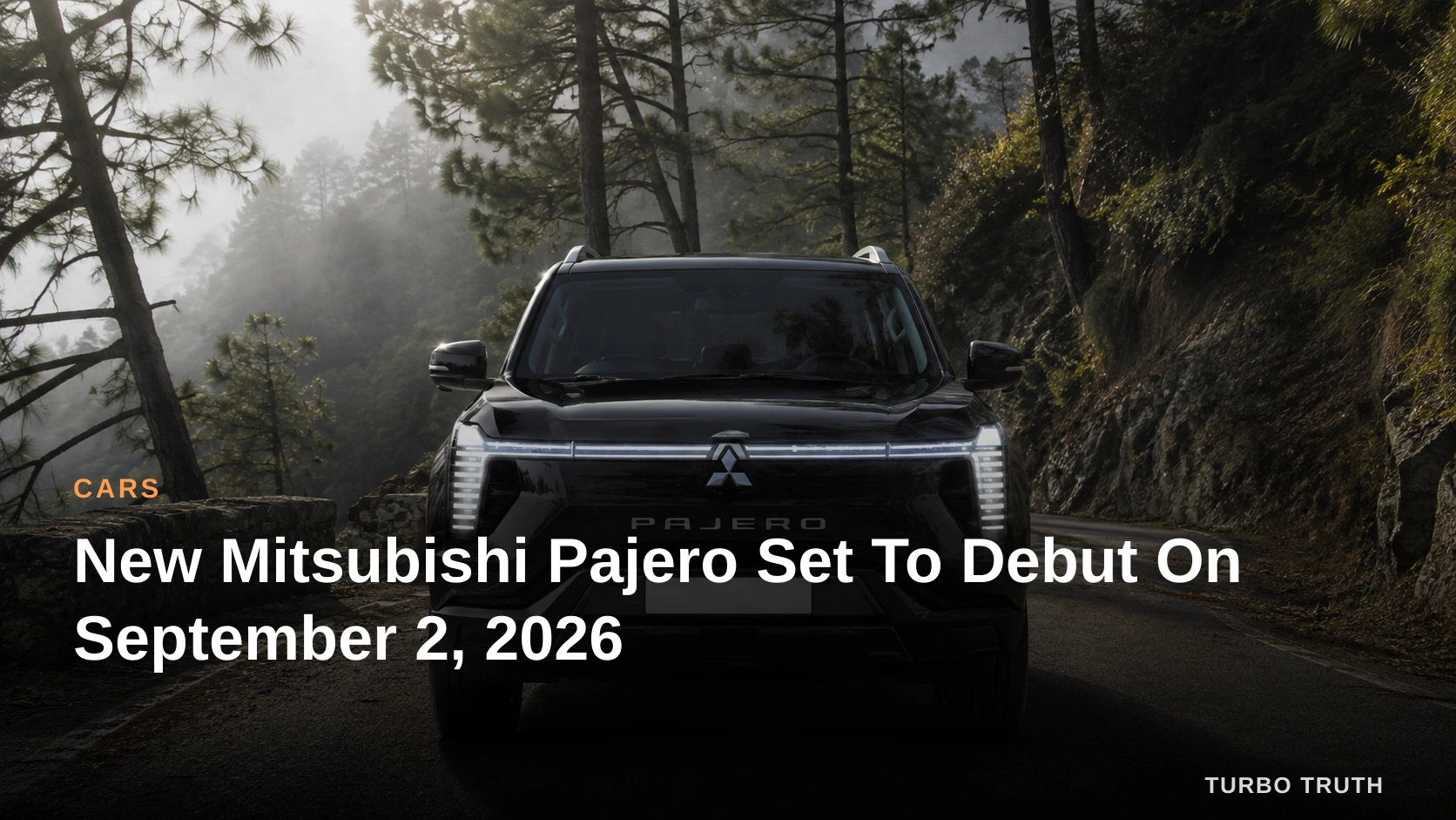 New Mitsubishi Pajero Set To Debut On September 2, 2026