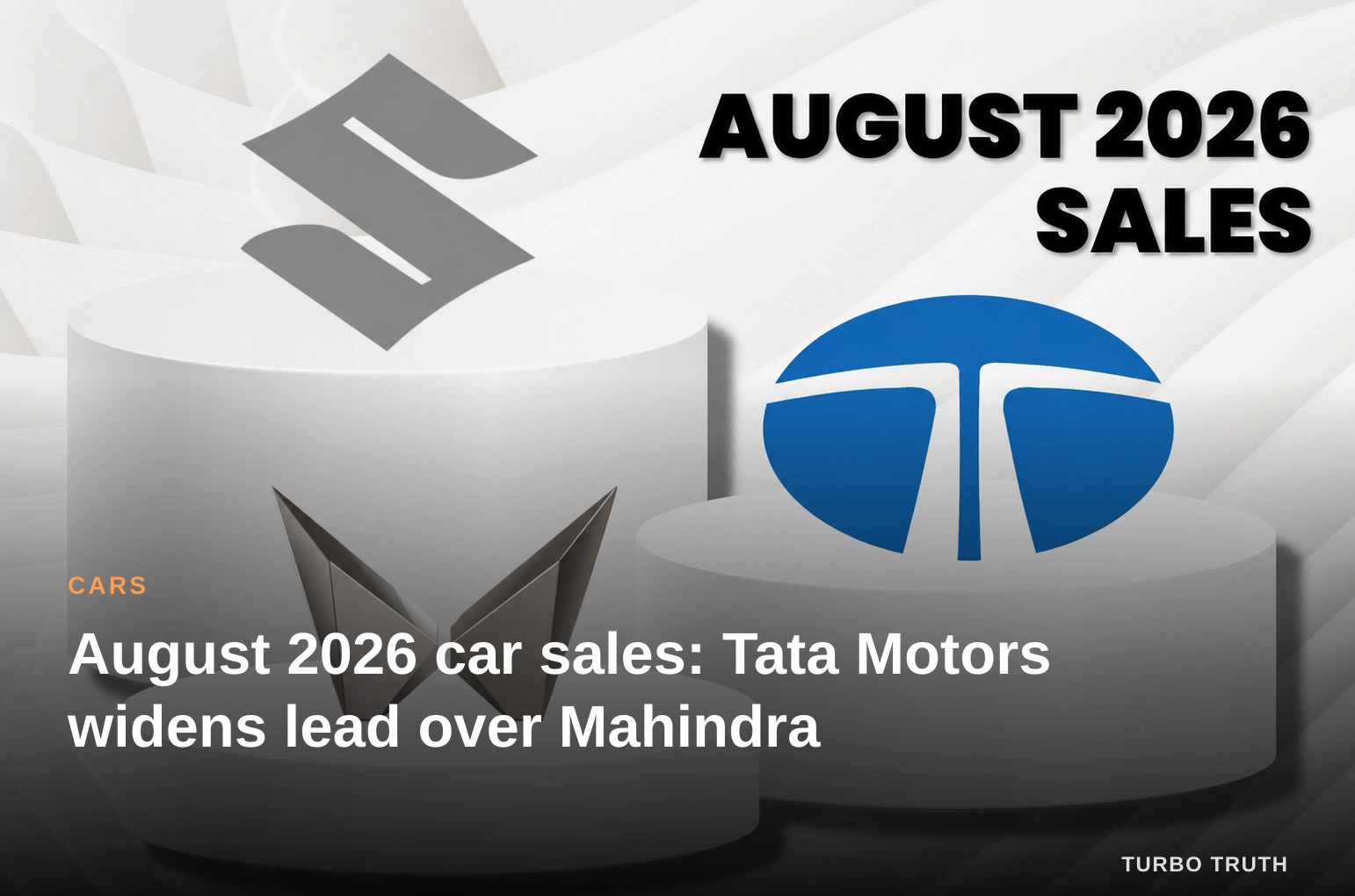 August 2026 car sales: Tata Motors widens lead over Mahindra