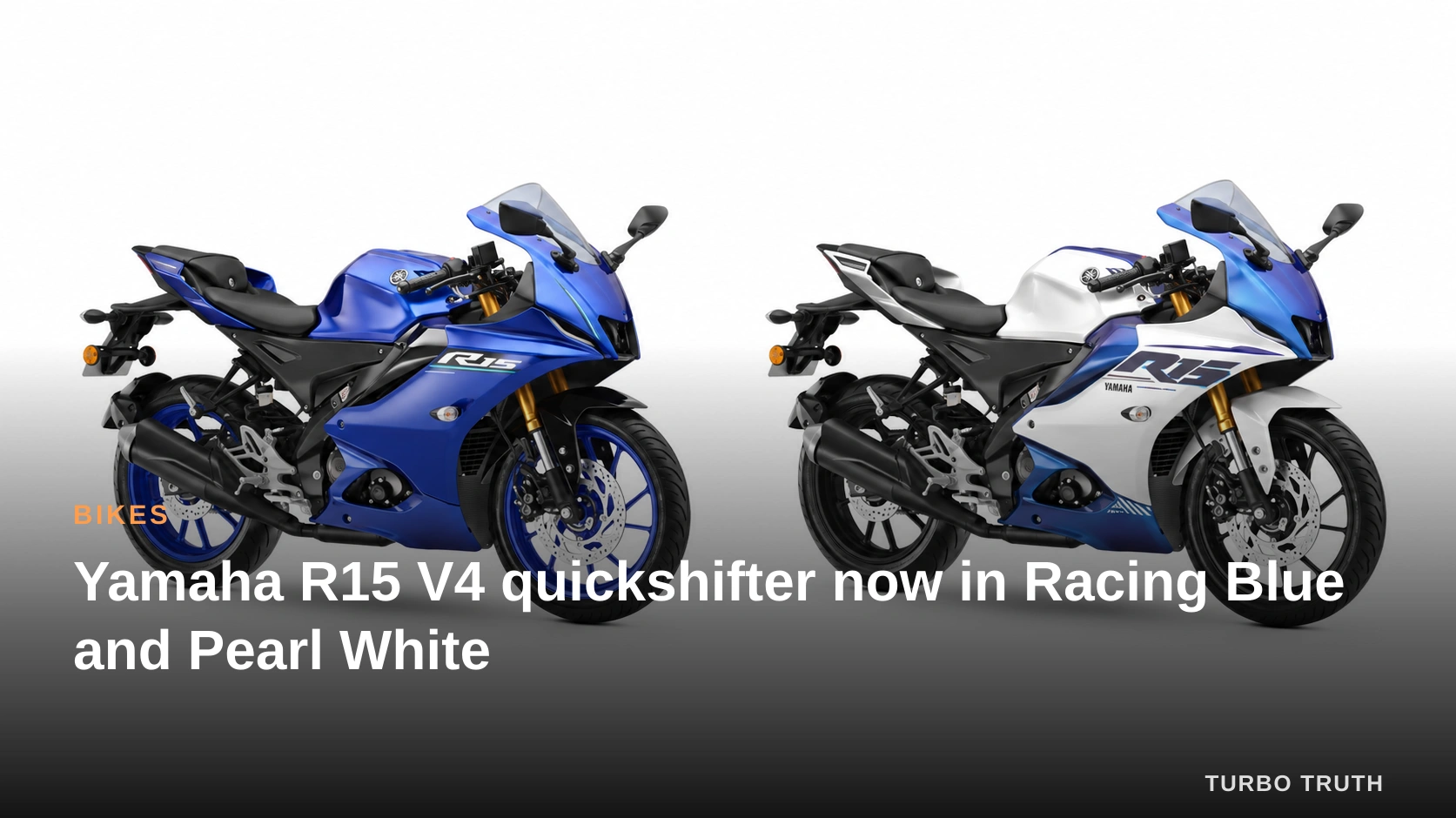 Yamaha R15 V4 quickshifter now in Racing Blue and Pearl White
