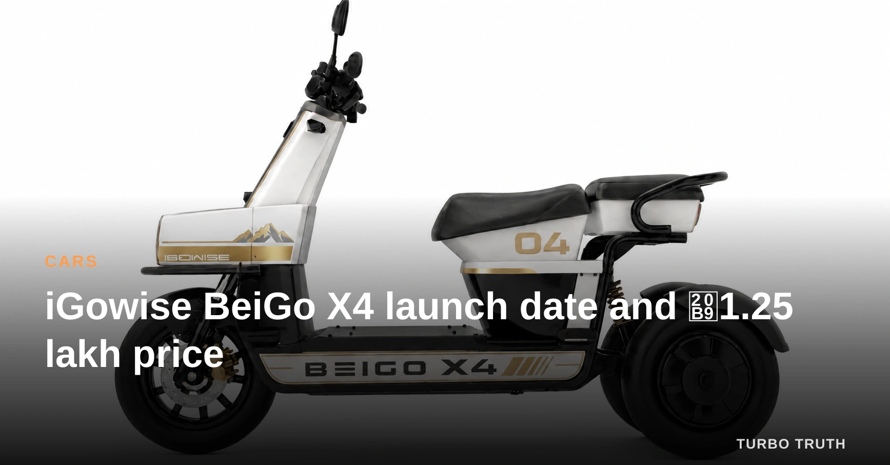 iGowise BeiGo X4 launch date and ₹1.25 lakh price