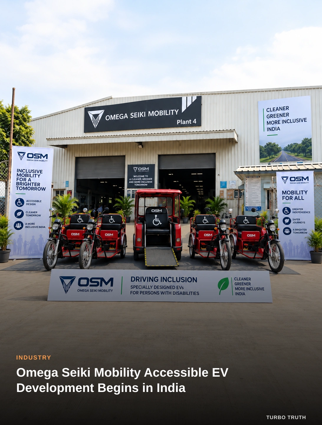 Omega Seiki Mobility Accessible EV Development Begins in India
