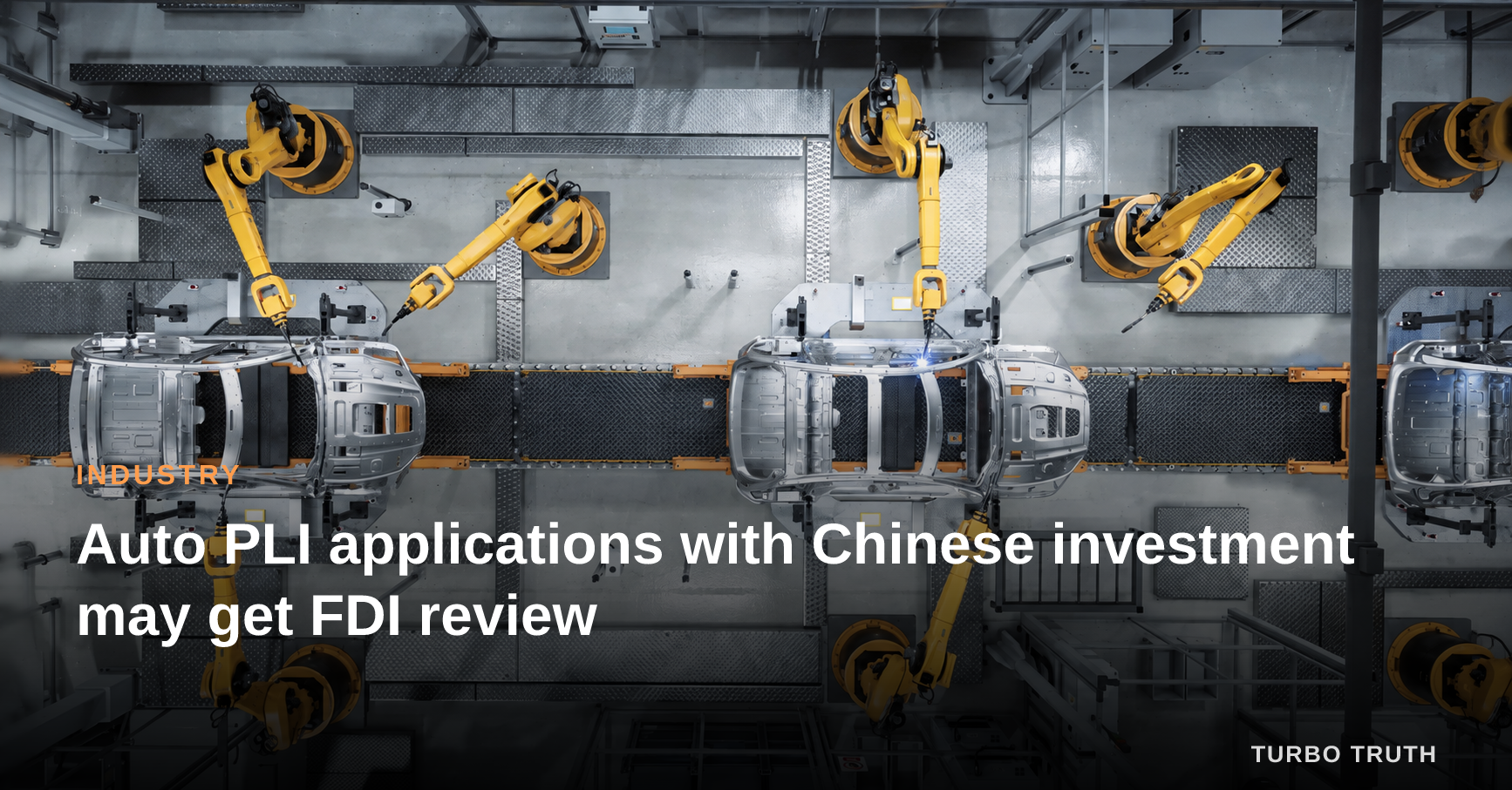 Auto PLI applications with Chinese investment may get FDI review