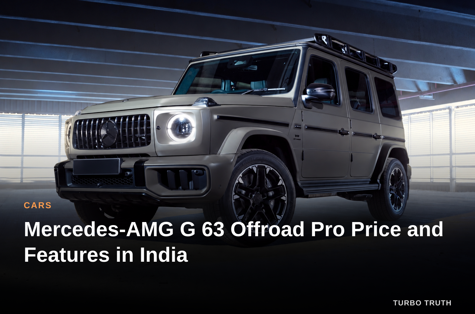 Mercedes-AMG G 63 Offroad Pro Price and Features in India