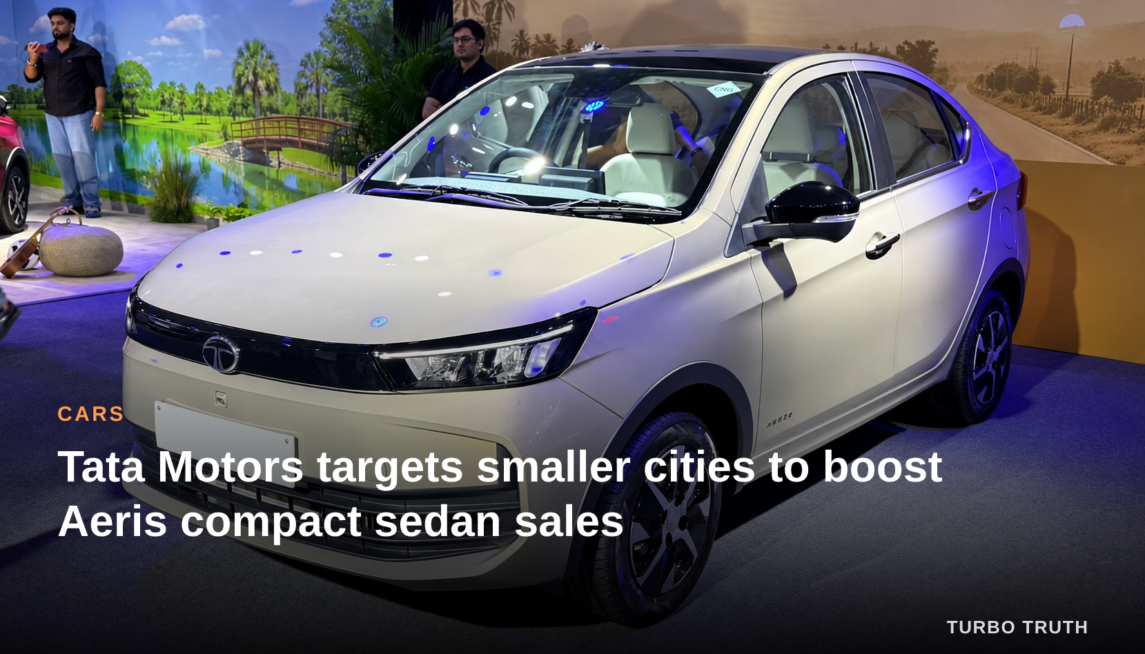 Tata Motors targets smaller cities to boost Aeris compact sedan sales
