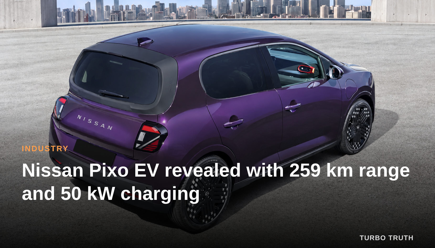 Nissan Pixo EV revealed with 259 km range and 50 kW charging