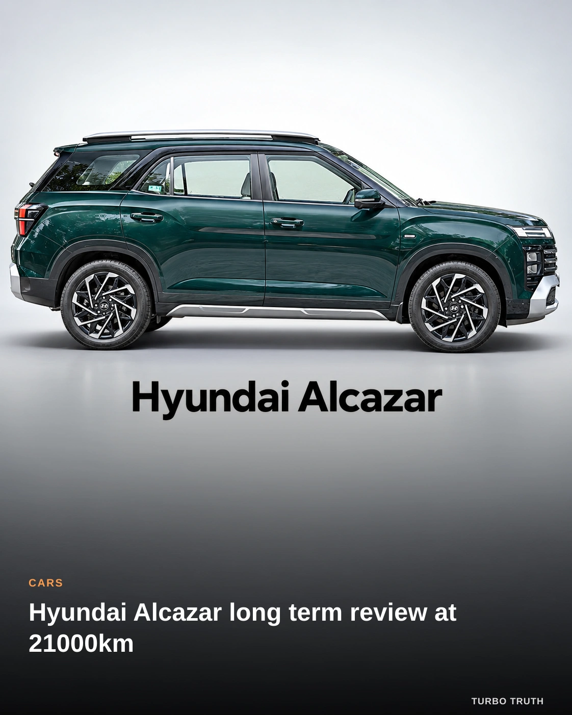 Hyundai Alcazar long term review at 21000km