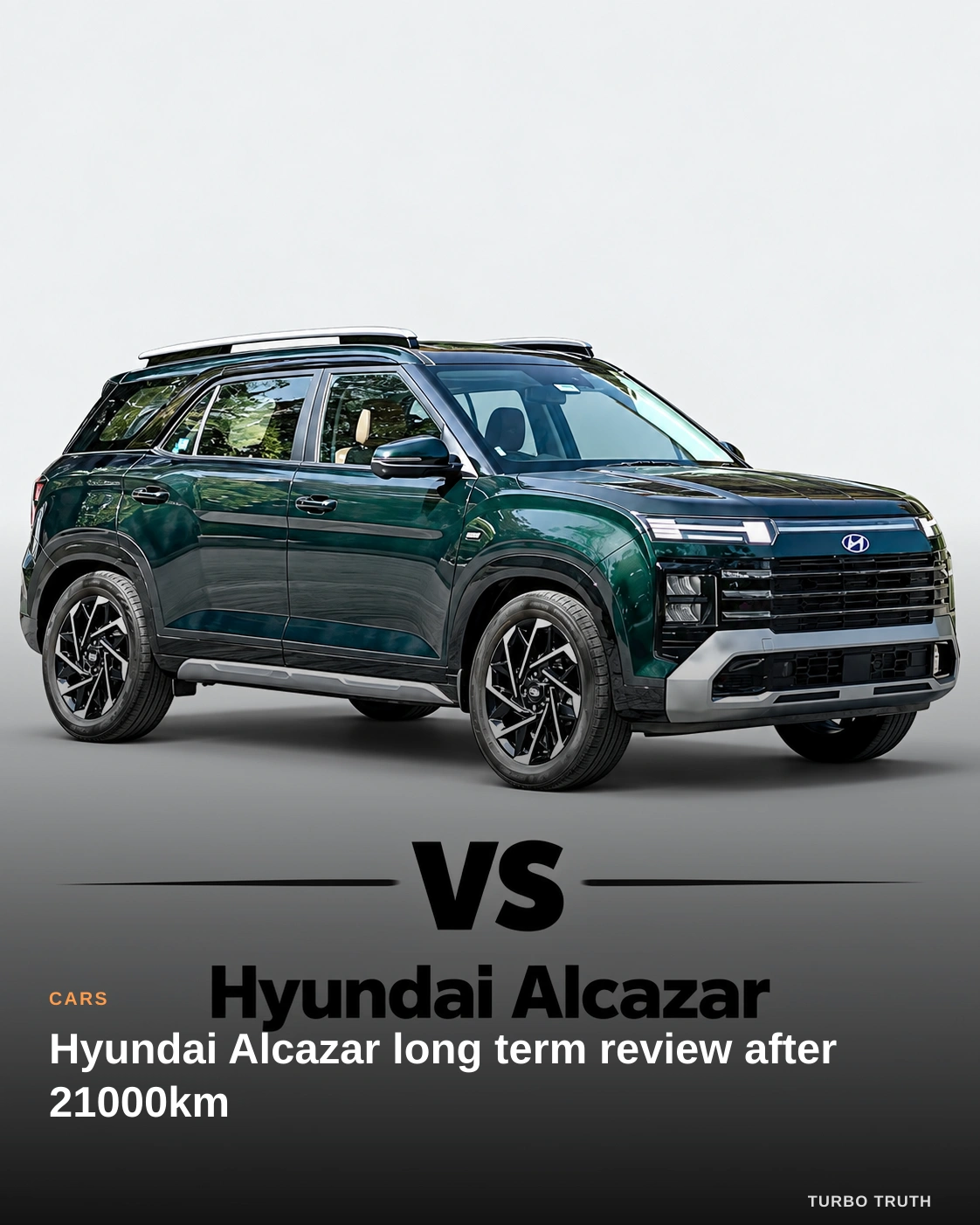 Hyundai Alcazar long term review after 21000km